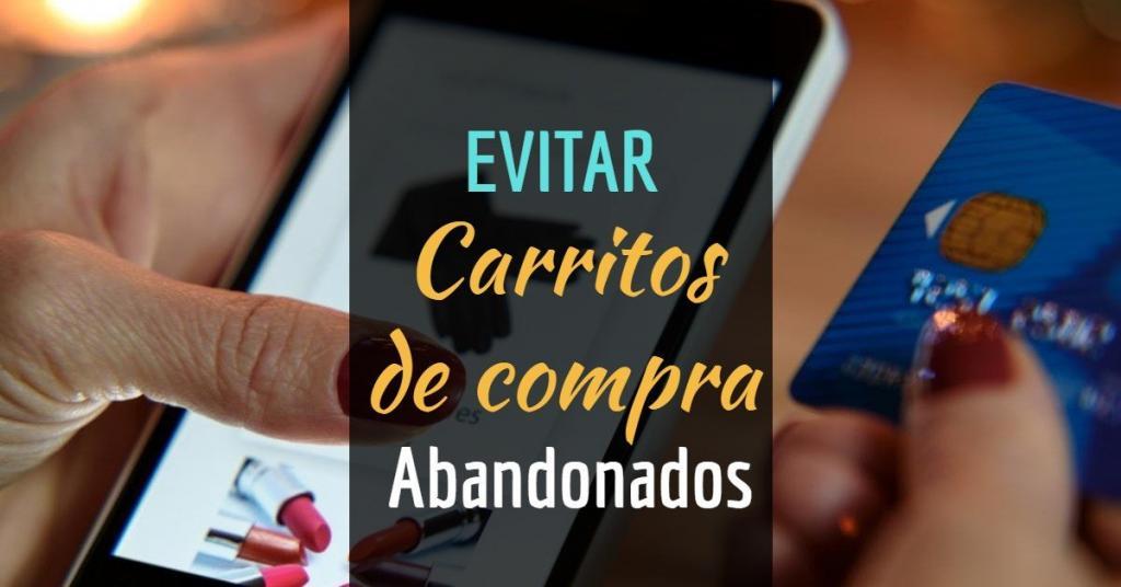 evitar carritos de compra abandonados